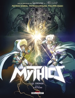 Les Mythics T22 by Philippe Ogaki, Patrick Sobral, Patricia Lyfoung & Alice Picard