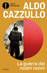La guerra dei nostri nonni