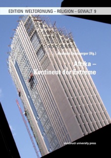 Afrika – Kontinent der Extreme by Andreas Exenberger