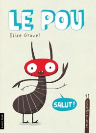 Le pou - Elise Gravel