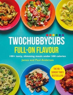 Twochubbycubs Full-on Flavour by James Anderson & Paul Anderson