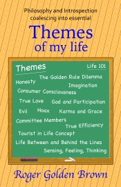 Themes of my Life - Roger Golden Brown