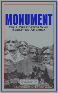 Monument by Robert Dallek