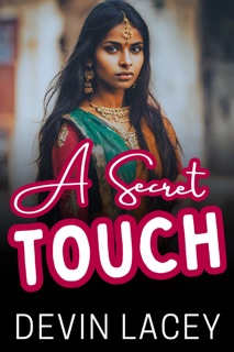 A Secret Touch by Devin Lacey