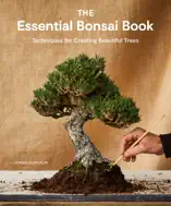 The Essential Bonsai Book