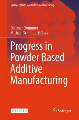 Read: Progress in Book Powder Based Additive Manufacturing