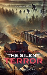 Whispers in the Pines: The Silent Terror