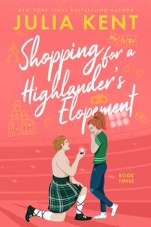 Shopping for a Highlander's Elopement by Julia Kent
