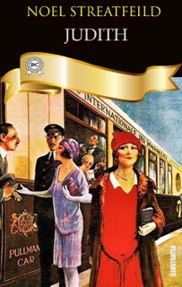 Judith. Illustrated by Noel Streatfeild