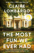 The Most Fun We Ever Had - Claire Lombardo Cover Art