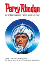 Perry Rhodan 3384: Aelors Rache