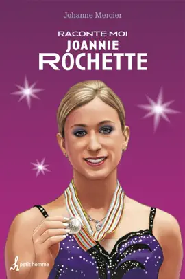 Read: Raconte-moi Joannie Rochette - Book Nº 35