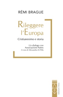 Rileggere l'Europa by Rémi Brague