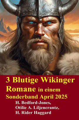 Read: 3 Blutige Wikinger Romane Book in einem Sonderband April 2025