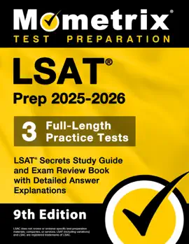 LSAT Prep 2025-2026 - 3 Full-Length Practice Tests, LSAT Secrets Study Guide and Exam Review Book with Detailed Answer Explanations