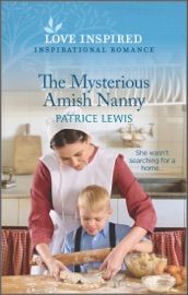 The Mysterious Amish Nanny - Patrice Lewis
