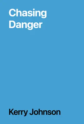 Read: Chasing Danger Book