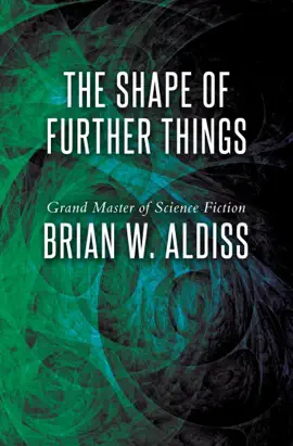 Read: The Shape of Further Things Book
