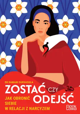 Read: Zostać czy odejść. Jak obronić siebie w relacji Book z narcyzem?