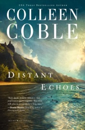 Distant Echoes - Colleen Coble
