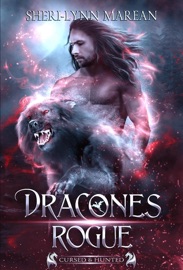 Dracones Rogue - Sheri-Lynn Marean