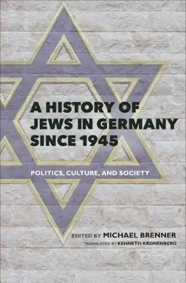 Read: A History of Jews in Book Germany Since 1945