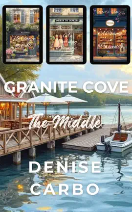 Granite Cove: The Middle