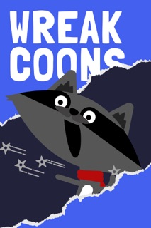 Wreakcoons by Matthew Ryan