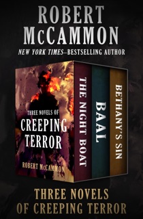 Three Novels of Creeping Terror by Robert McCammon