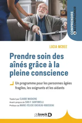 Read: Prendre soin des aînés grâce à la pleine conscience Book