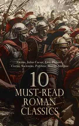 Read: Book 10 Must-Read Roman Classics