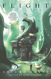 Flight Volume Three - Kazu Kibuishi, Rad Sechrist, Matthew Forsythe, Bill Plympton & Becky Cloonan