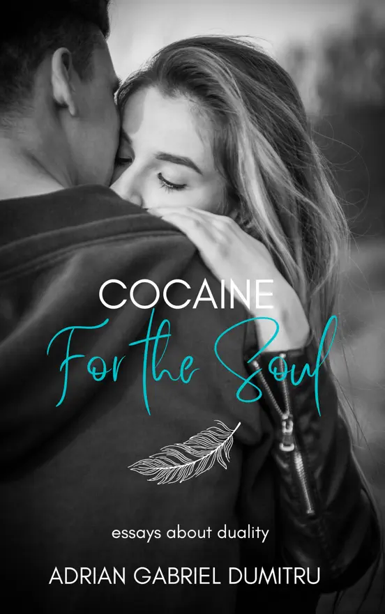 Cocaine for the soul