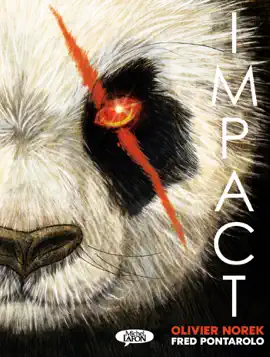 Read: Impact : Le Book roman graphique événement d'Olivier Norek et de Fred Pontarolo