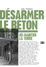 Désarmer le béton