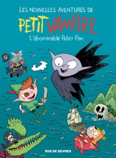 Les Nouvelles Aventures de Petit Vampire - Tome 3 - L'Abominable Peter Pan by Joann Sfar & Agnès Mathieu-Daudé