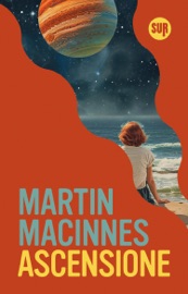 Ascensione - Martin MacInnes