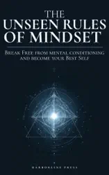 The Unseen Rules of Mindset