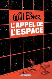 L'Appel de l'espace by Will Eisner