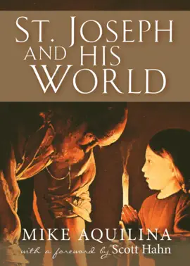 St. Joseph and His World