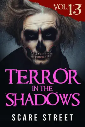 Read: Terror in the Shadows Book Vol. 13
