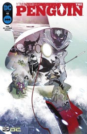 The Penguin (2023-) #12 - Tom King & Rafael De Latorre