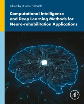 Read: Computational Intelligence and Deep Learning Methods for Neuro-rehabilitation Applications Book