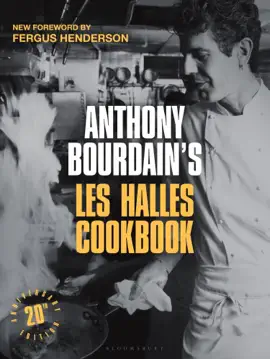 Read: Anthony Bourdain's Les Halles Cookbook Book