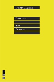 The Seagull - Anton Chekhov