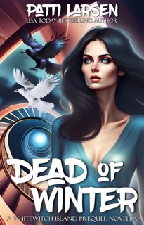 Dead of Winter by Patti Larsen