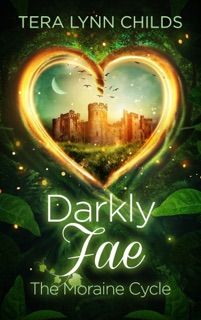 Darkly Fae by Tera Lynn Childs