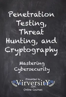 Penetration Testing, Threat Hunting, and Cryptography