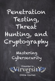 Penetration Testing, Threat Hunting, and Cryptography