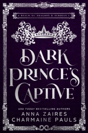Dark Prince’s Captive - Anna Zaires